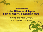 Chapter Nineteen India, China, and Japan: From the Medieval to the