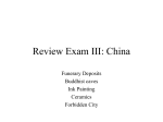 Review Exam III: China