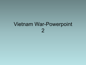 Vietnam War-Powerpoint 2 ((MM))