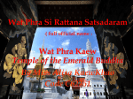 ( full official name ) Wat Phra Kaew Temple of the Emerald Buddha