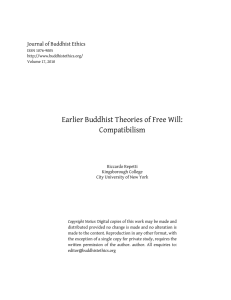Earlier Buddhist Theories of Free Will: Compatibilism  Journal of Buddhist Ethics