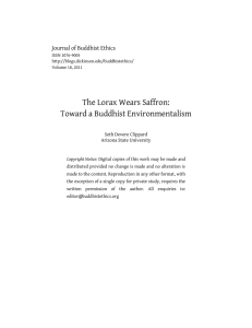 The Lorax Wears Saffron: Toward a Buddhist Environmentalism Journal of Buddhist Ethics