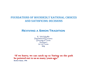 Foundations of Boundedly Rational Choices and Satisficing