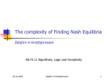 The Complexity of Finding Nash Equlibria