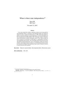 When is there state independence? ∗ Brian Hill HEC Paris
