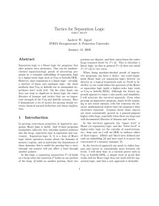 Tactics for Separation Logic Abstract Andrew W. Appel INRIA Rocquencourt &amp; Princeton University