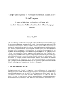 The (re-)emergence of representationalism in semantics Ruth Kempson