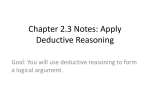 Chapter 2.3 Notes: Apply Deductive Reasoning
