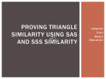 Proving triangle similarity using sas and sss