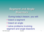 Segment and Angle Bisectors