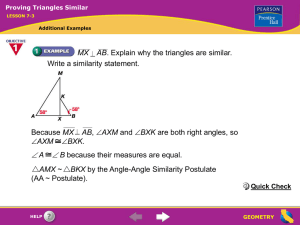 7-3 Proving Triangles Similar