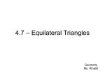 4.7 – Equilateral Triangles