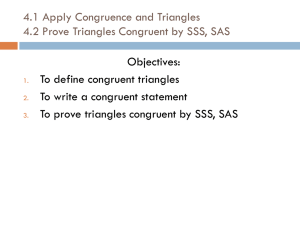 4.2 Apply Congruence and Triangles 4.3 Prove