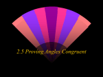 2.5 Proving Angles Congruent SWBAT…