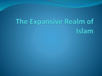 The Expansive Realm of Islam