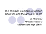 The common elements of African Societies and the arrival