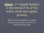 Islam: 2nd largest Religion in the World