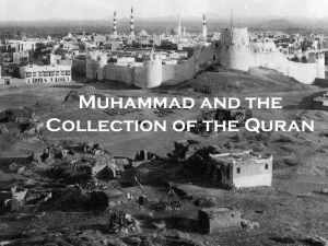 History of the Qur`anic Revelation & Collection