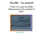 ISLAM - “to submit”