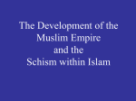 The Development of the Muslim Empire and