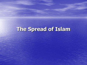 The Spread of Islam