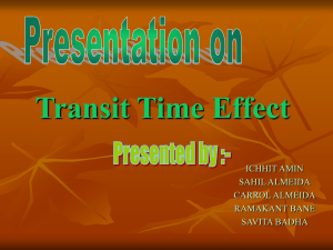 Transit Time Effect