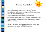 Solar Cells are used in a wide variety of applications