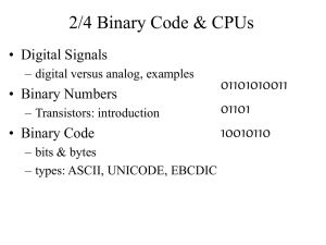 9/13 Binary Numbers, Digital Signals, & Binary Code