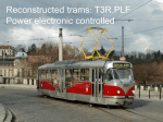 Tram Service in Urban Mass Public Transport
