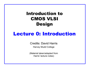 Introduction to CMOS VLSI Design