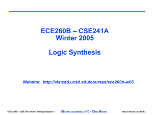 ECE 260B - CSE241A VLSI Digital Circuits