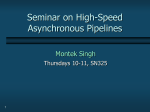 Seminar on High-Speed Asynchronous Pipelines