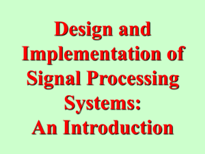 Design and Implementation of Signal Processing Systems: An
