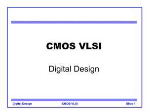 Slide 1 CMOS VLSI