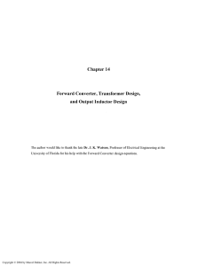 Chapter 14 Forward Converter, Transformer Design, and Output Inductor Design