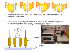 • Versatile and simple method for determining the sheet resistance of... semiconductor wafer.