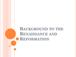 Background to the Renaissance and Reformation