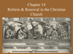 Chapter 14 Reform & Renewal in the Christian Church