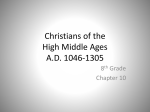Christians of the Early Middle Ages A.D. 476 -1054