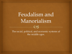 Feudalism and Manorialism PPT