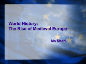 World History: The Rise of Medieval Europe