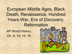 European Middle Ages, Black Death, Renaissance, Hundred Years