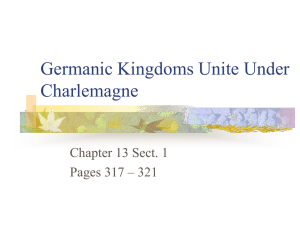 Germanic Kingdoms Unite Under Charlemagne