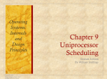 Chapter 9 Uniprocessor Scheduling