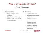What is an Operating System