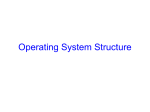 Structure of Operating Systems