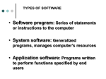 Series of statements or instructions to the computer System software