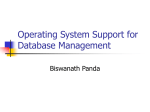 Operating System Support for Database Management