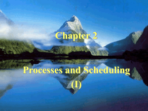第二章 进程与调度 （Processes and Scheduling）