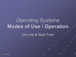 On-Line & Real-Time Modes of Use Presentation